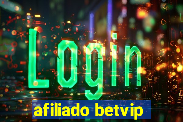 afiliado betvip